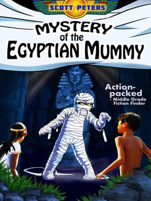 cover image of Mystery of the Egyptian Mummy